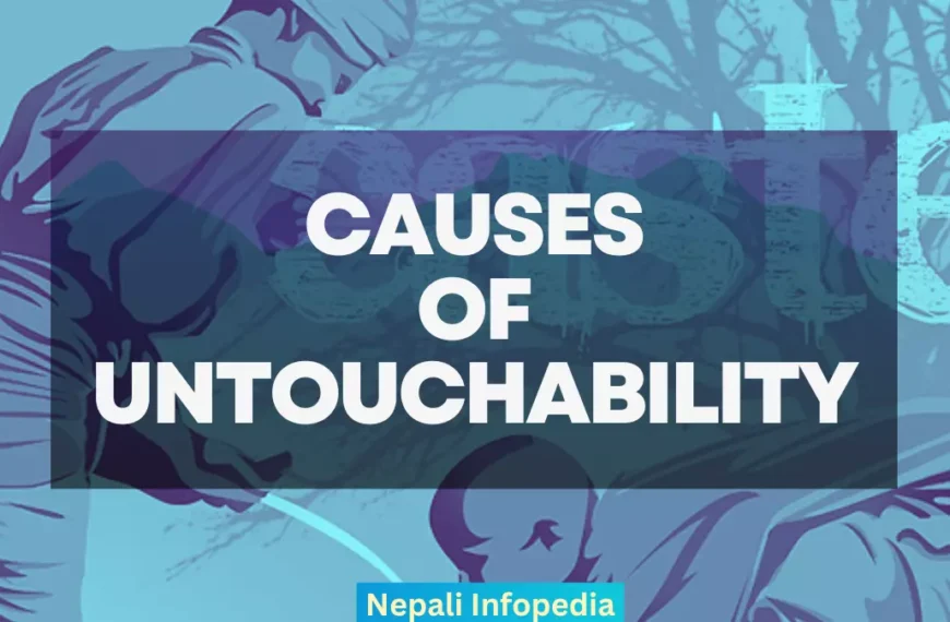 Main Causes of untouchability in Nepal