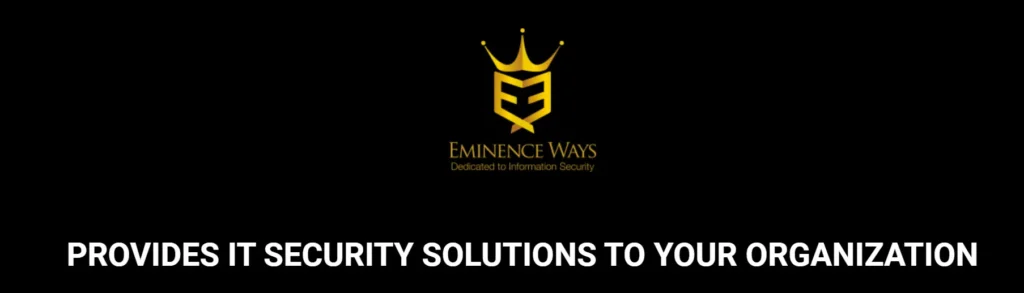 Eminence Ways cyber security company
